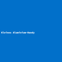 Kleines Aluminium-Handy