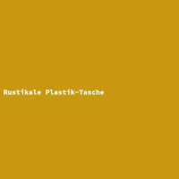 Rustikale Plastik-Tasche