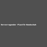 Excellent Plastic Glove