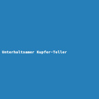 Unterhaltsamer Kupfer-Teller