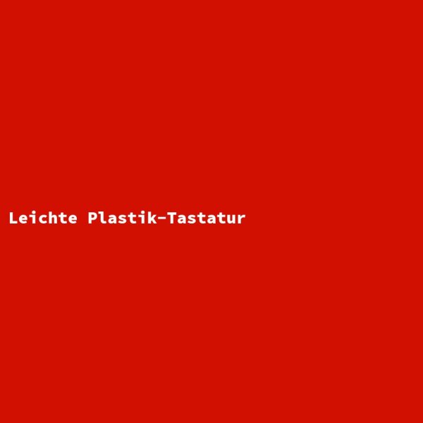 Leichte Plastik-Tastatur