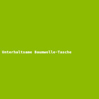 Unterhaltsame Baumwolle-Tasche