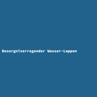 Besorgniserregender Wasser-Lappen