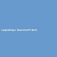 Langlebiges Kunststoff-Bett