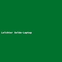 Light Silk Laptop