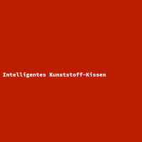 Intelligentes Kunststoff-Kissen
