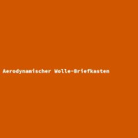 Aerodynamischer Wolle-Briefkasten
