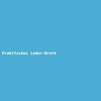 Praktisches Leder-Brett