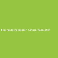 Besorgniserregender Leinen-Handschuh