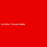 Leichtes Viscose-Handy