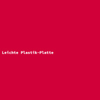 Leichte Plastik-Platte