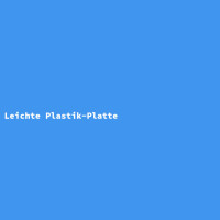 Leichte Plastik-Platte